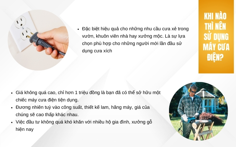 Khi nào thì nên sử dụng máy cưa điện