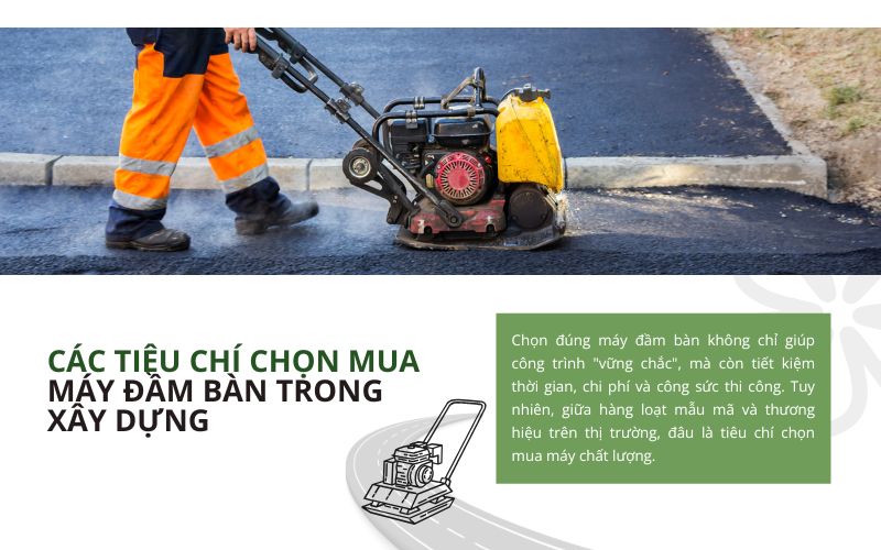 Các tiêu chí chọn mua máy đầm bàn trong xây dựng