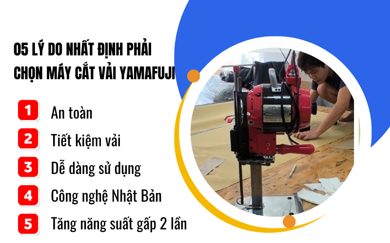 5 lý do nên chọn máy cắt vải Yamafuji
