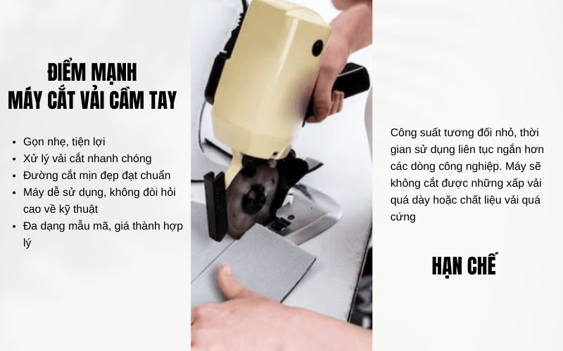 Điểm mạnh và hạn chế của máy cắt vải cầm tay