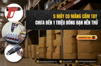 5 Máy Co Màng Cầm Tay Chưa Đến 1 Triệu Đồng Bạn Nên Thử