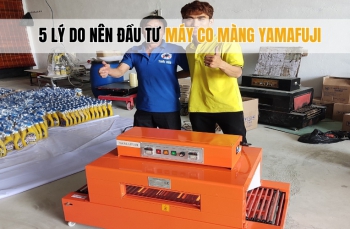 5 lý do nên đầu tư máy co màng Yamafuji