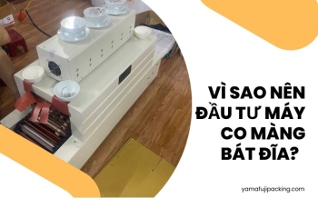 Vì sao nên đầu tư máy co màng bát đĩa?