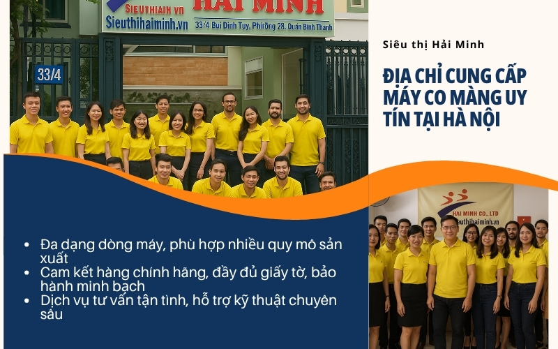 Siêu thị Hải Minh, địa chỉ cung cấp máy co màng uy tín tại Hà Nội