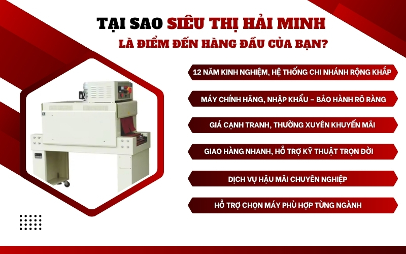 Siêu Thị Hải Minh – Đơn vị cung cấp máy co màng uy tín, chính hãng