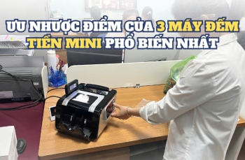 Ưu nhược điểm của 3 máy đếm tiền mini phổ biến nhất