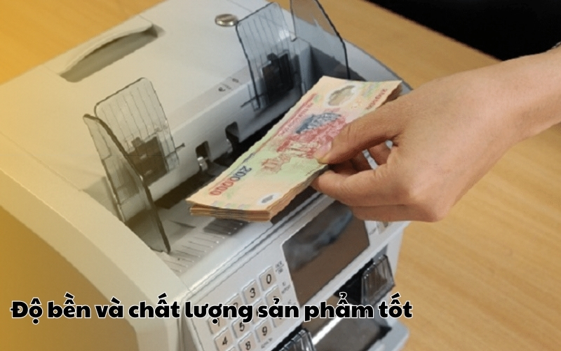 Độ bền và chất lượng sản phẩm 