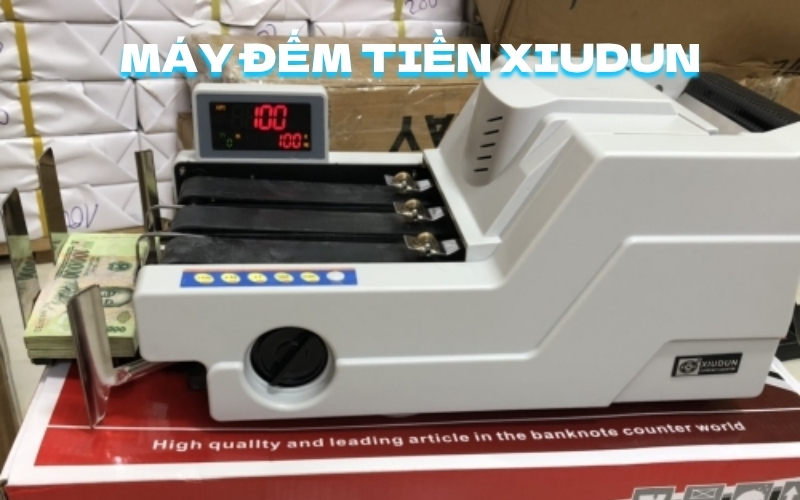 Giới thiệu thương hiệu máy đếm tiền Xiudun