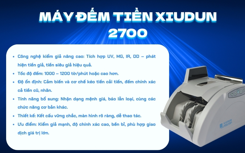 Máy đếm kiểm tiền Xiudun 2700