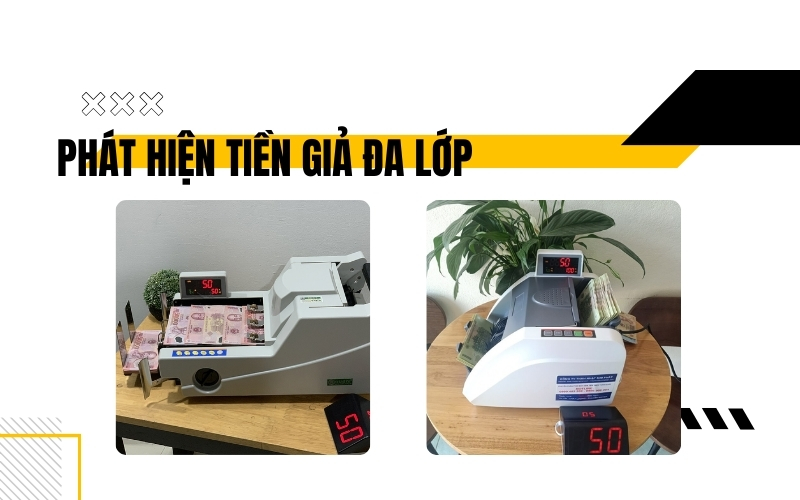 Tính năng phát hiện tiền giả đa lớp của máy đếm tiền