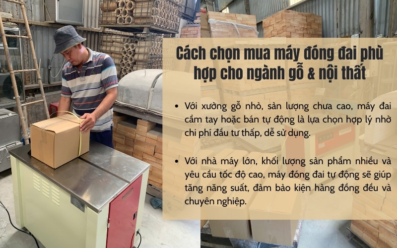 Cách chọn mua máy đóng đai phù hợp cho ngành gỗ & nội thất