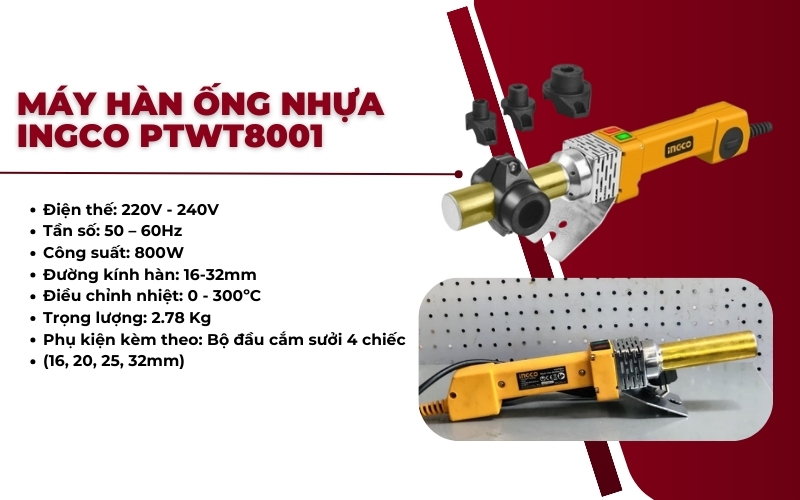 Máy hàn ống nhựa Ingco PTWT8001