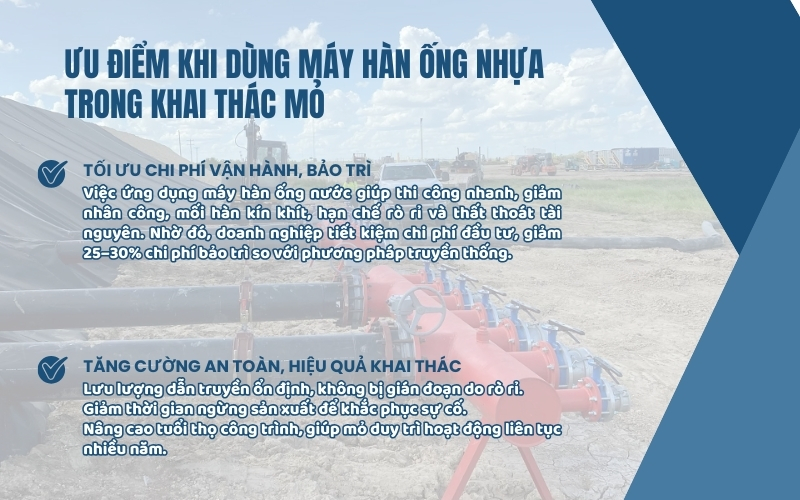 Ưu điểm khi dùng máy hàn ống nhựa trong khai thác mỏ