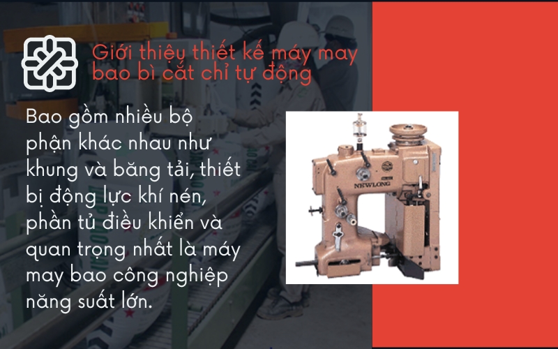 Giới thiệu thiết kế máy may bao bì cắt chỉ tự động