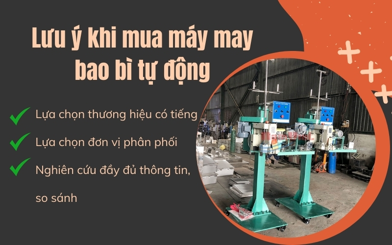 Lưu ý khi mua máy may bao bì tự động