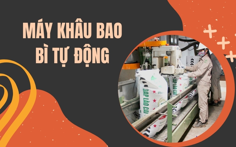 Máy Khâu Bao Bì Tự Động - Giải Pháp Ngành Công Nghiệp