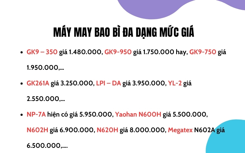 Máy may bao bì đa dạng mức giá