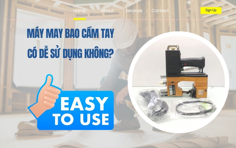 Máy may bao cầm tay có dễ sử dụng không?