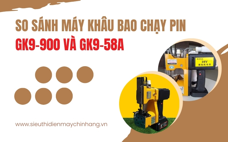 So Sánh Máy Khâu Bao Chạy Pin TMD GK9-900 Và Yamfuji GK9-58A