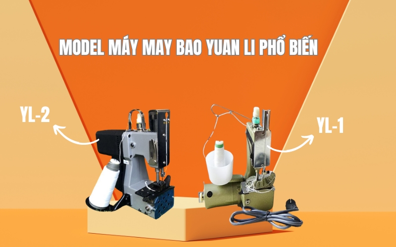 model máy may bao Yuan Li phổ biến