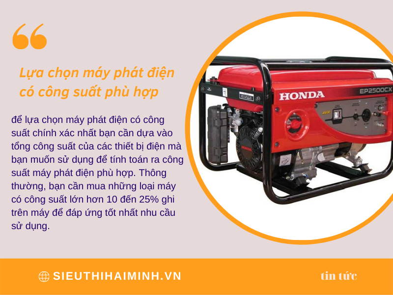 Lựa chọn máy phát điện có công suất phù hợp