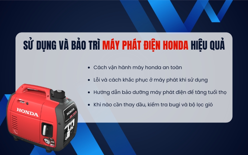 Sử dụng và bảo trì máy phát điện Honda hiệu quả