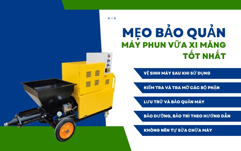 Mẹo bảo quản máy phun vữa xi măng tốt nhất