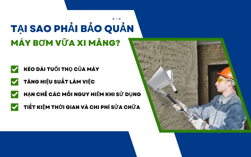 Tại sao phải bảo quản máy bơm vữa xi măng?