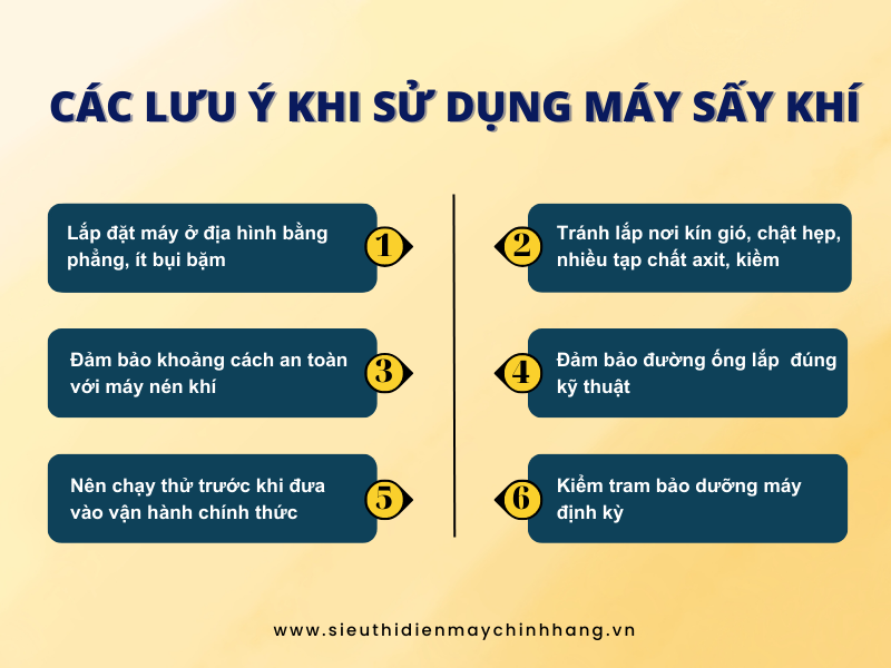 Các lưu ý khi sử dụng máy sấy khí