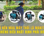 Hình ảnh Có Nên Mua Máy Thổi Lá Makita? Những Điều Nhất Định Phải Biết