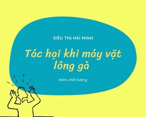 Tác hại khi mua máy làm lông gà kém chất lượng