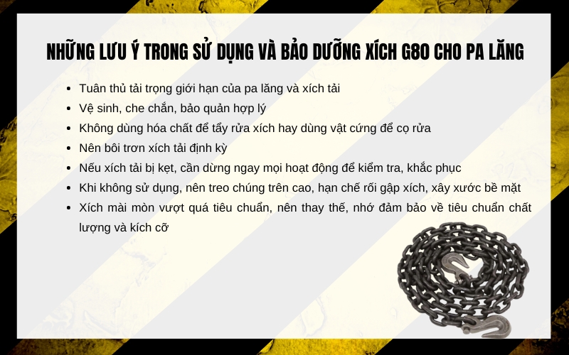 Những lưu ý trong sử dụng và bảo dưỡng xích G80 cho pa lăng