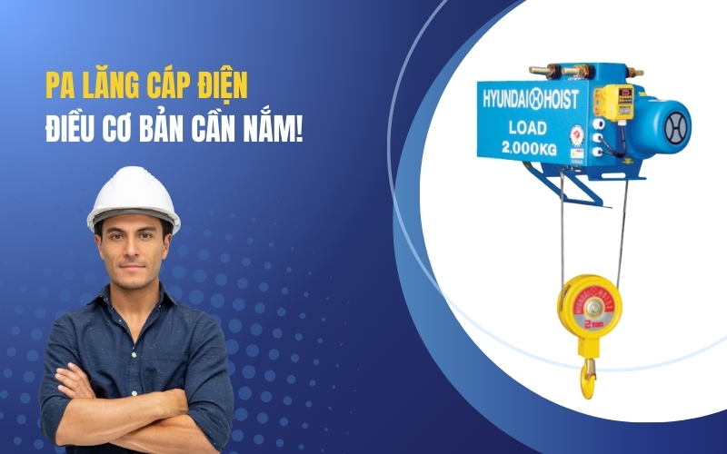 Pa Lăng Cáp Điện – Điều cơ bản cần nắm