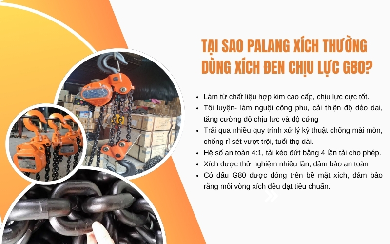 Tại sao palang xích thường dùng xích đen chịu lực G80
