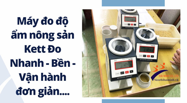 5 lý do bạn nên dùng máy đo độ ẩm nông sản Kett