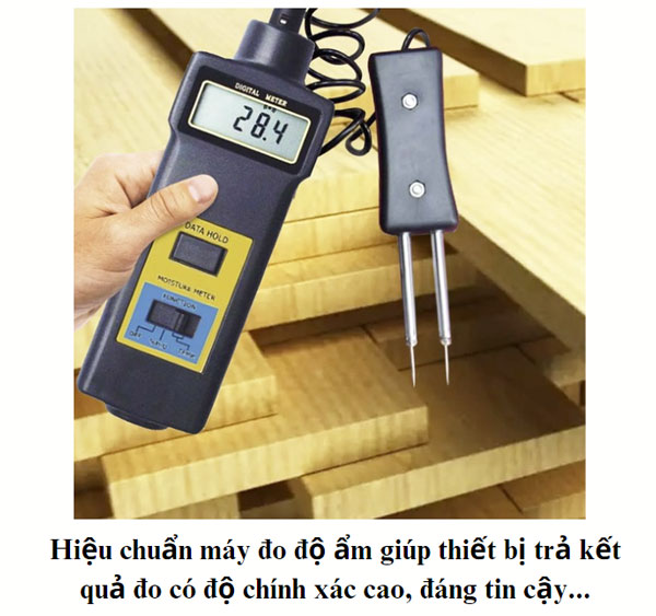 Hiệu chuẩn máy đo độ ẩm rất quan trọng và cần thiết khi sử dụng thiết bị