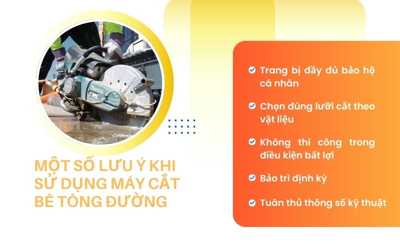 Một số lưu ý khi sử dụng máy cắt bê tông đường