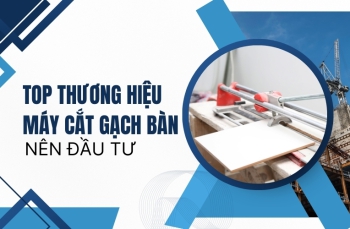 Top thương hiệu máy cắt gạch bàn nên đầu tư