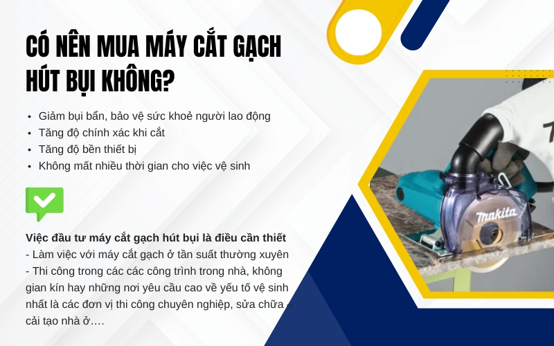 Có nên mua máy cắt gạch hút bụi không
