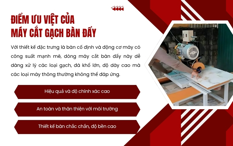 Điểm ưu việt của máy cắt gạch bàn đẩy