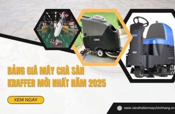 Bảng Giá Máy Chà Sàn Kraffer Mới Nhất Năm 2025