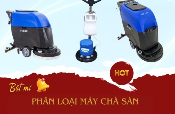 Phân Loại Máy Chà Sàn - Cách Lựa Chọn Phù Hợp