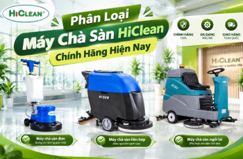 Phân Loại Máy Chà Sàn HiClean Chính Hãng Hiện Nay