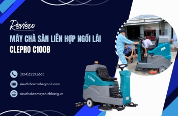 Review Máy Chà Sàn Liên Hợp Ngồi Lái Clepro C100b