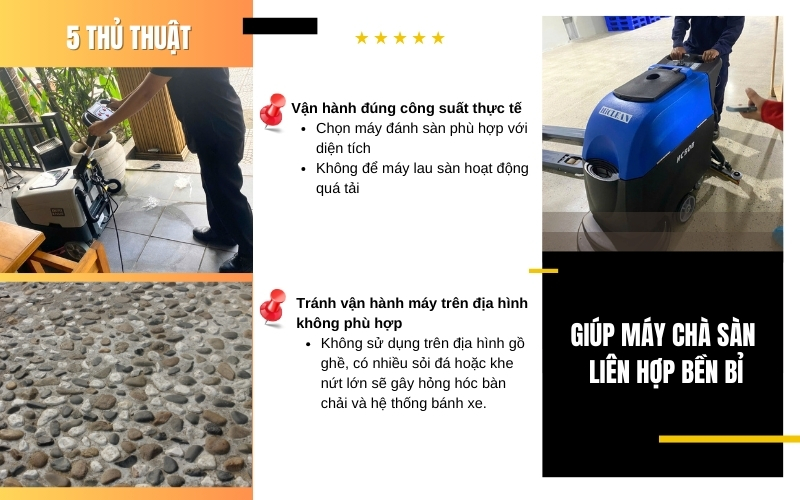 5 Thủ Thuật Giúp Máy Chà Sàn Liên Hợp Bền Bỉ