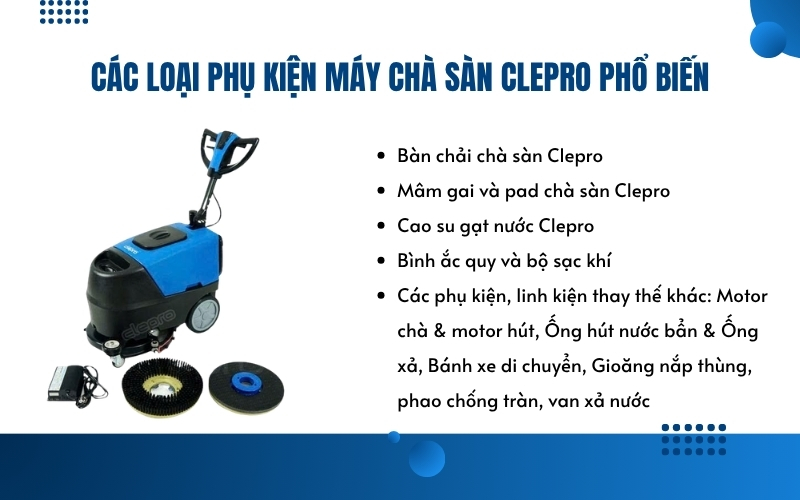 Các loại phụ kiện máy chà sàn Clepro phổ biến