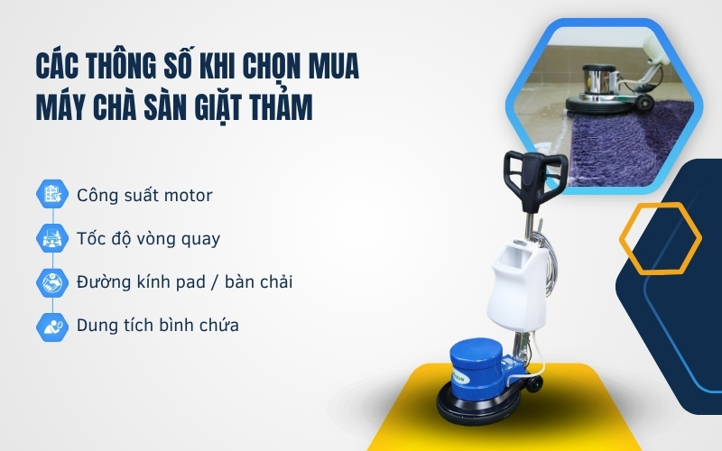 Các thông số khi chọn mua máy chà sàn giặt thảm