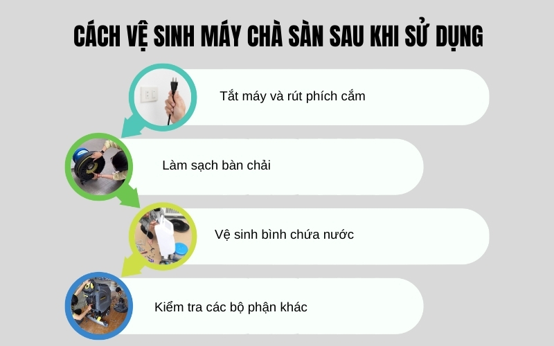 Cách vệ sinh máy chà sàn sau khi sử dụng