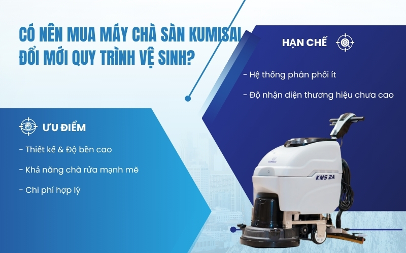 Có nên mua máy chà sàn Kumisai đổi mới quy trình vệ sinh?