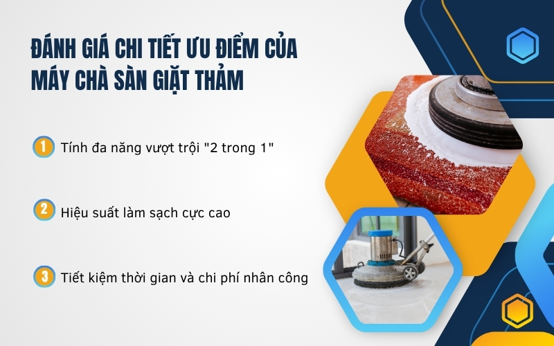 Đánh giá chi tiết ưu điểm của máy chà sàn giặt thảm